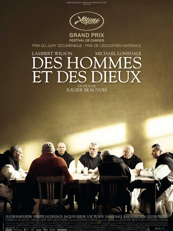 Des hommes et des dieux (Xavier Beauvois, 2010)