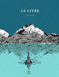 Nicolas Arispe, Le Livre, ed. Le Tripode, 2017.