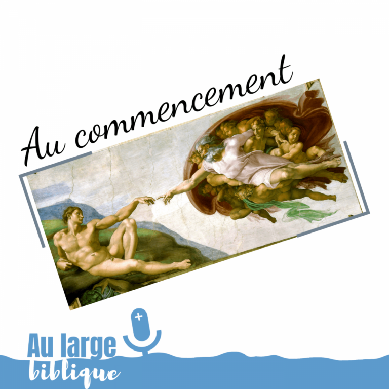 Au commencement (Genèse 1) - podcast