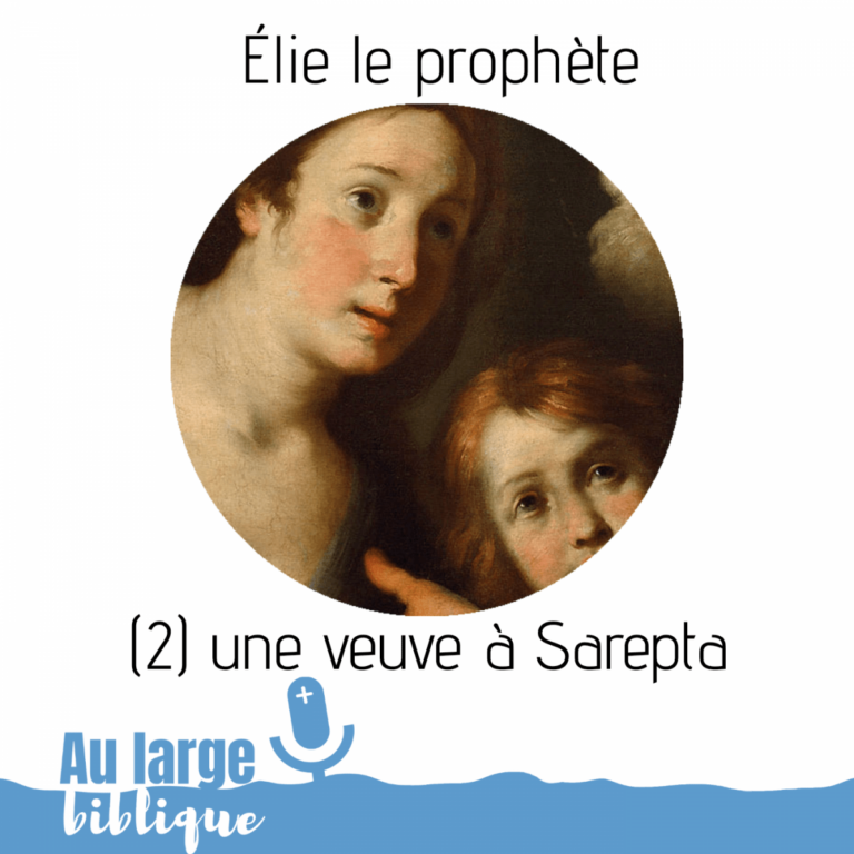 Le prophète Élie, podcast