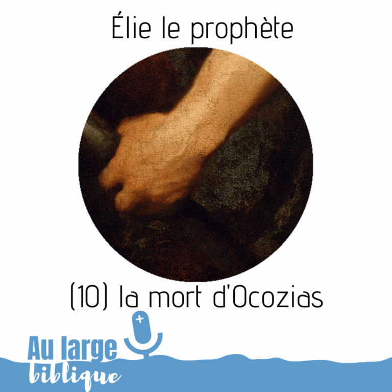 Le prophète Élie, podcast