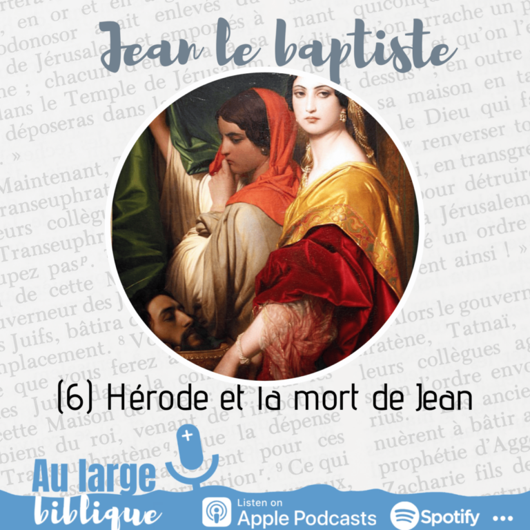 Lire la suite à propos de l’article Jean le baptiste (6) Hérode et la mort de Jean