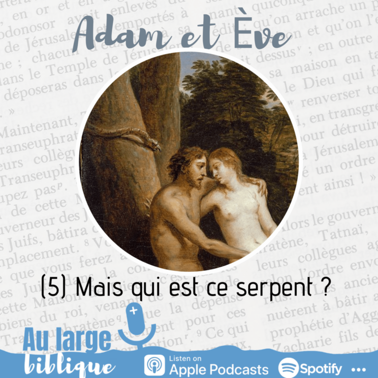 Adam et Eve, Genèse 2-3, podcast