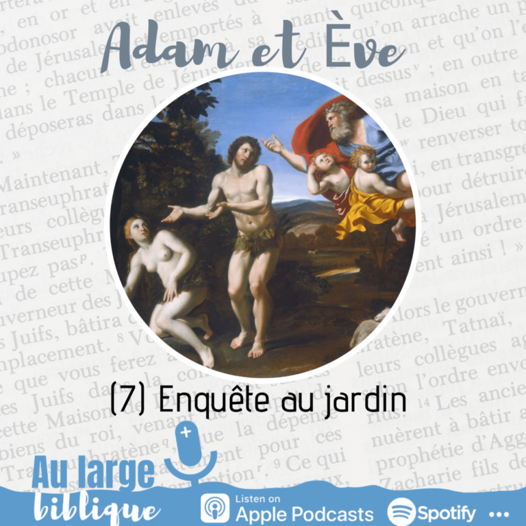 Adam et Eve, Genèse 2-3, podcast