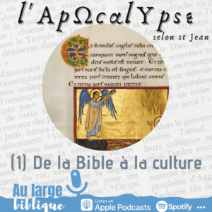 Lire la suite à propos de l’article L’Apocalypse (1) De la Bible à la culture