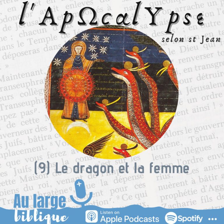 Lire la suite à propos de l’article L’Apocalypse (9) Le dragon et la femme