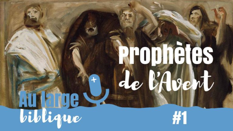 Les prophètes de l'Avent, podcast