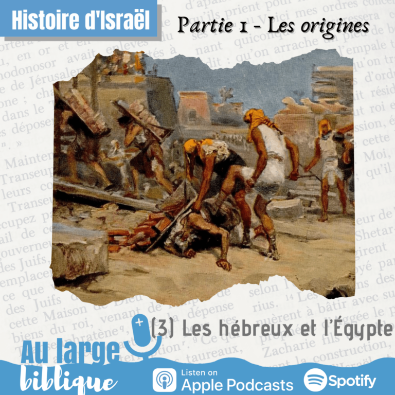 Histoire d'Israël, Les origines - podcast