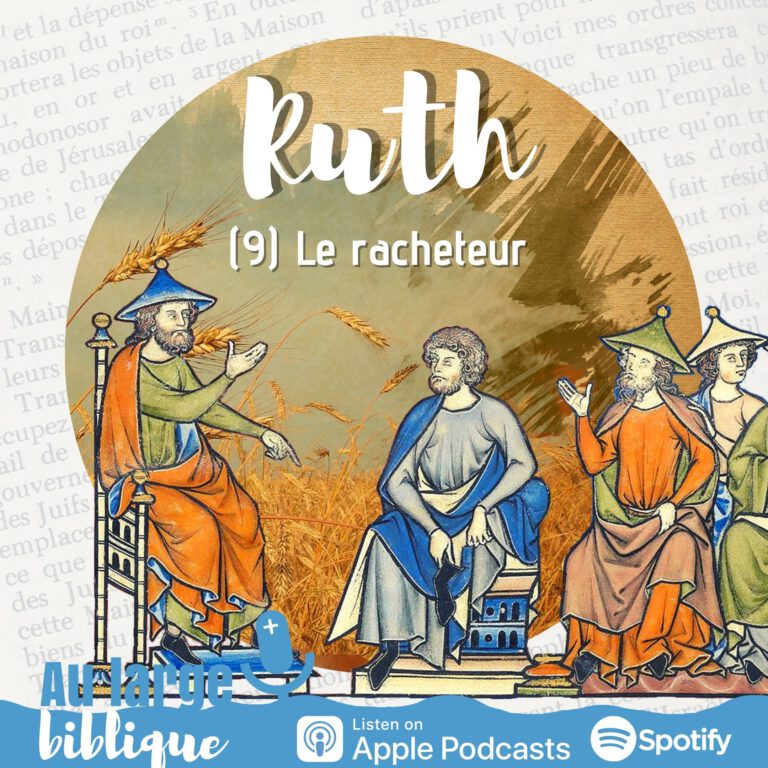 Lire la suite à propos de l’article Ruth (9) Le jour du racheteur (Rt 4,1-12)