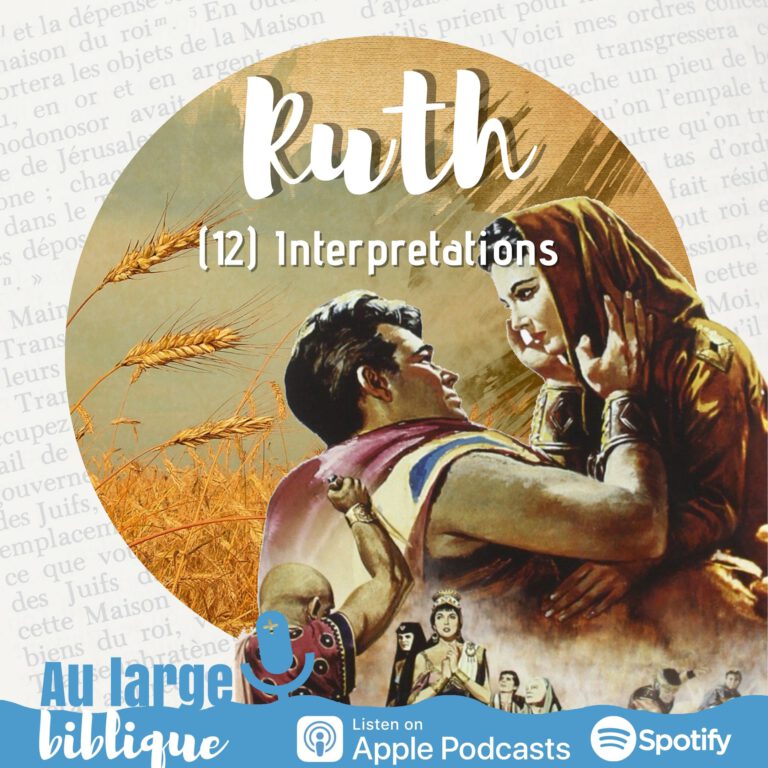 Lire la suite à propos de l’article Ruth (12) Interprétations