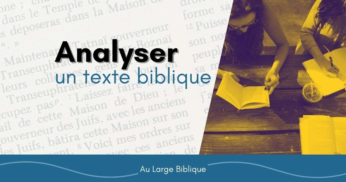 Analyser un texte biblique